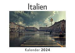 Italien (Wandkalender 2024, Kalender DIN A4 quer, Monatskalender im Querformat mit Kalendarium, Das perfekte Geschenk) - Müller, Anna