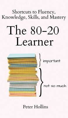 The 80-20 Learner - Hollins, Peter