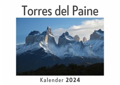 Torres del Paine (Wandkalender 2024, Kalender DIN A4 quer, Monatskalender im Querformat mit Kalendarium, Das perfekte Geschenk) - Müller, Anna