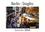 Berlin - Steglitz (Wandkalender 2024, Kalender DIN A4 quer, Monatskalender im Querformat mit Kalendarium, Das perfekte Geschenk)