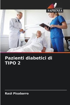 Pazienti diabetici di TIPO 2 - Pisabarro, Raúl