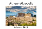 Athen - Akropolis (Wandkalender 2024, Kalender DIN A4 quer, Monatskalender im Querformat mit Kalendarium, Das perfekte Geschenk)