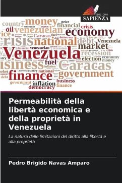 Permeabilità della libertà economica e della proprietà in Venezuela - Navas Amparo, Pedro Brigido