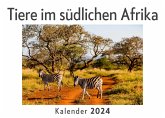 Tiere im südlichen Afrika (Wandkalender 2024, Kalender DIN A4 quer, Monatskalender im Querformat mit Kalendarium, Das perfekte Geschenk) Tiere im südlichen Afrika (Wandkalender 2024, Kalender DIN A4 quer, Monatskalender im Querformat mit Kalendarium, Das perfekte Geschenk)