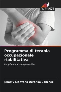 Programma di terapia occupazionale riabilitativa - Durango Sanchez, Jeramy Sianyang