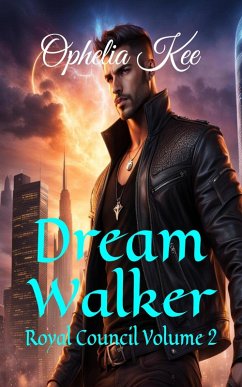 Cover Dream Walker (Royal Council, #2) (eBook, ePUB)