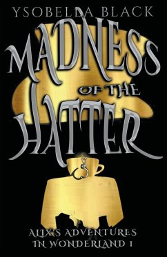 Madness of the Hatter - Black, Ysobella