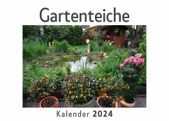 Gartenteiche (Wandkalender 2024, Kalender DIN A4 quer, Monatskalender im Querformat mit Kalendarium, Das perfekte Geschenk) - Müller, Anna