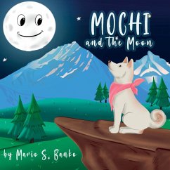 Mochi and the Moon - Banko, Mario S Mochi and the Moon - Banko, Mario S