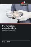 Perforazioni endodontiche