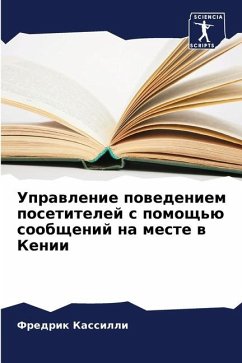 Uprawlenie powedeniem posetitelej s pomosch'ü soobschenij na meste w Kenii - Kassilli, Fredrik