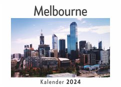 Melbourne (Wandkalender 2024, Kalender DIN A4 quer, Monatskalender im Querformat mit Kalendarium, Das perfekte Geschenk) - Müller, Anna