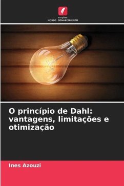 O princípio de Dahl: vantagens, limitações e otimização - Azouzi, Ines