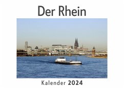 Der Rhein (Wandkalender 2024, Kalender DIN A4 quer, Monatskalender im Querformat mit Kalendarium, Das perfekte Geschenk) - Müller, Anna