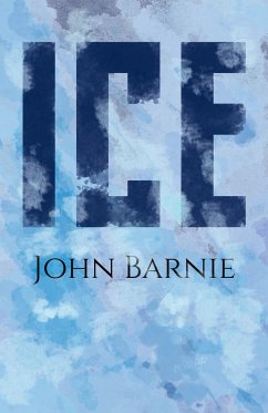 Ice - Barnie, John