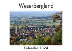 Weserbergland (Wandkalender 2024, Kalender DIN A4 quer, Monatskalender im Querformat mit Kalendarium, Das perfekte Geschenk) - Müller, Anna