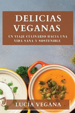 Delicias Veganas - Vegana, Lucía