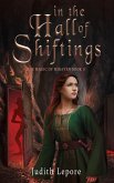 In the Hall of Shiftings (The Magic of Miraven, #3) (eBook, ePUB)