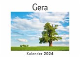Gera (Wandkalender 2024, Kalender DIN A4 quer, Monatskalender im Querformat mit Kalendarium, Das perfekte Geschenk) Gera (Wandkalender 2024, Kalender DIN A4 quer, Monatskalender im Querformat mit Kalendarium, Das perfekte Geschenk)