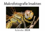 Makrofotografie Insekten (Wandkalender 2024, Kalender DIN A4 quer, Monatskalender im Querformat mit Kalendarium, Das perfekte Geschenk)
