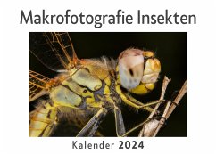 Makrofotografie Insekten (Wandkalender 2024, Kalender DIN A4 quer, Monatskalender im Querformat mit Kalendarium, Das perfekte Geschenk) - Müller, Anna