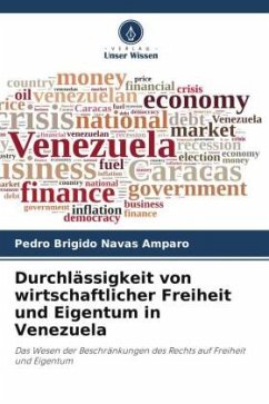 Durchlässigkeit von wirtschaftlicher Freiheit und Eigentum in Venezuela - Navas Amparo, Pedro Brigido