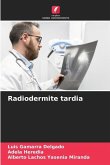 Radiodermite tardia
