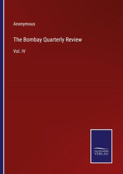 The Bombay Quarterly Review - Anonymous