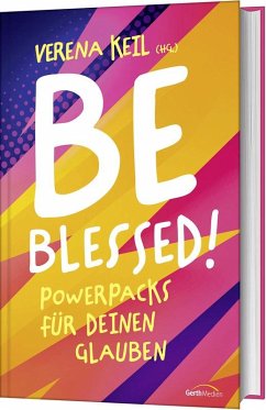 Be blessed! - Verena Keil