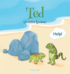 Ted (A Green Iguana) - Kidd, Ken