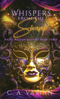 Whispers from the Swamp - Varian, C. A.
