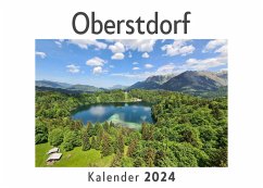 Oberstdorf (Wandkalender 2024, Kalender DIN A4 quer, Monatskalender im Querformat mit Kalendarium, Das perfekte Geschenk) - Müller, Anna