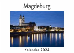 Magdeburg (Wandkalender 2024, Kalender DIN A4 quer, Monatskalender im Querformat mit Kalendarium, Das perfekte Geschenk) - Müller, Anna