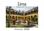 Lima (Wandkalender 2024, Kalender DIN A4 quer, Monatskalender im Querformat mit Kalendarium, Das perfekte Geschenk) Lima (Wandkalender 2024, Kalender DIN A4 quer, Monatskalender im Querformat mit Kalendarium, Das perfekte Geschenk)
