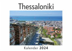 Cover Thessaloniki (Wandkalender 2024, Kalender DIN A4 quer, Monatskalender im Querformat mit Kalendarium, Das perfekte Geschenk)