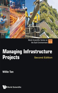 Managing Infrastructure Projects - Willie Tan