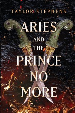 Aries and the Prince No More - Stephens, Taylor