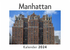 Manhattan (Wandkalender 2024, Kalender DIN A4 quer, Monatskalender im Querformat mit Kalendarium, Das perfekte Geschenk) - Müller, Anna