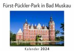 Fürst-Pückler-Park in Bad Muskau (Wandkalender 2024, Kalender DIN A4 quer, Monatskalender im Querformat mit Kalendarium, Das perfekte Geschenk)