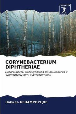 CORYNEBACTERIUM DIPHTHERIAE - BENAMROUCHE, Nabila