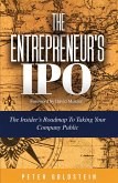 The Entrepreneur's IPO The Entrepreneur's IPO