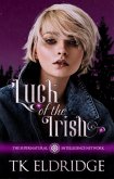 Luck of the Irish (The Supernatural Intelligence Network, #2) (eBook, ePUB)