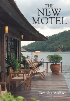 The New Motel (eBook, ePUB) - Wallace, Tambler