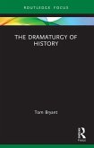 The Dramaturgy of History (eBook, PDF)