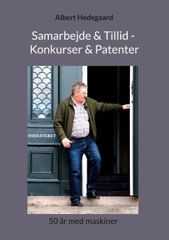 Samarbejde & Tillid - Konkurser & Patenter (eBook, ePUB) - Hedegaard, Albert