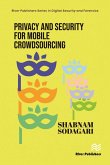 Privacy and Security for Mobile Crowdsourcing (eBook, ePUB)