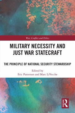 Military Necessity and Just War Statecraft (eBook, PDF)