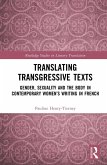 Translating Transgressive Texts (eBook, ePUB)