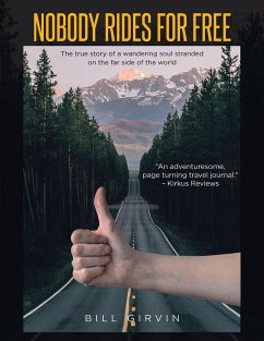 Nobody Rides For Free (eBook, ePUB)