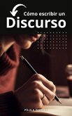 Cómo escribir un discurso (eBook, ePUB)
